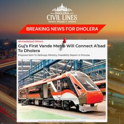 BREAKING NEWS FOR DHOLERA